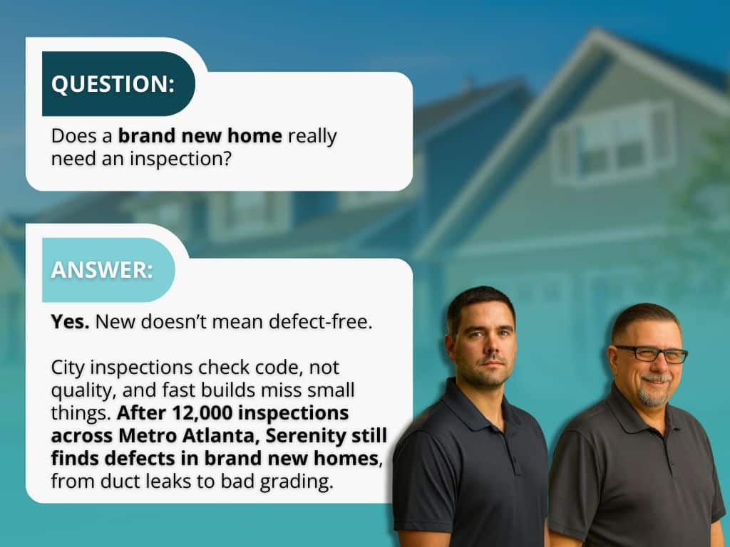 Serenity Home Inspections graphic explaining that a brand new home still needs an 11 month home warranty inspection because city inspections check code, not quality